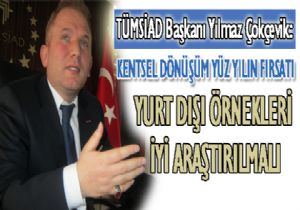 Yüz yılın fırsatı