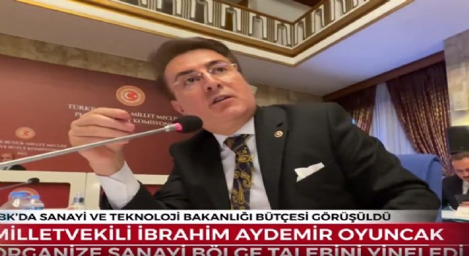 Aydemir’den Erzurum Oyuncak OSB’si talebi