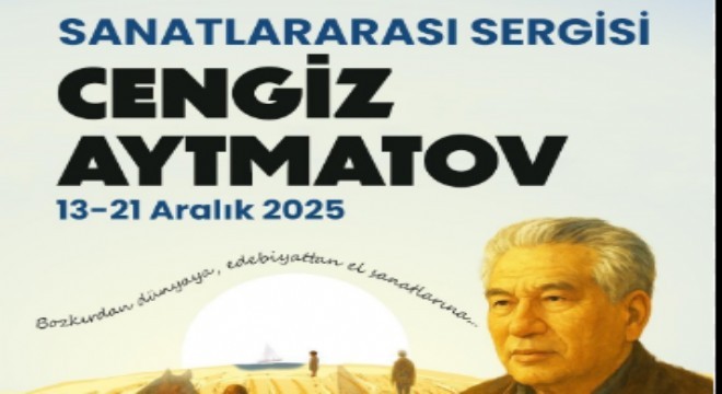 Cengiz Aytmatov günleri başlıyor