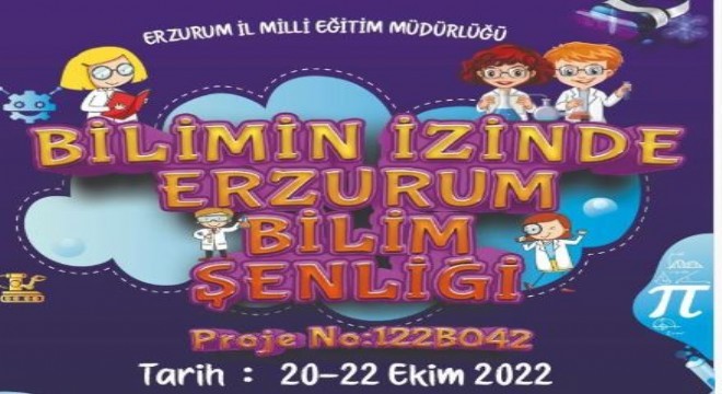 Erzurum Bilim Şenliği başlıyor