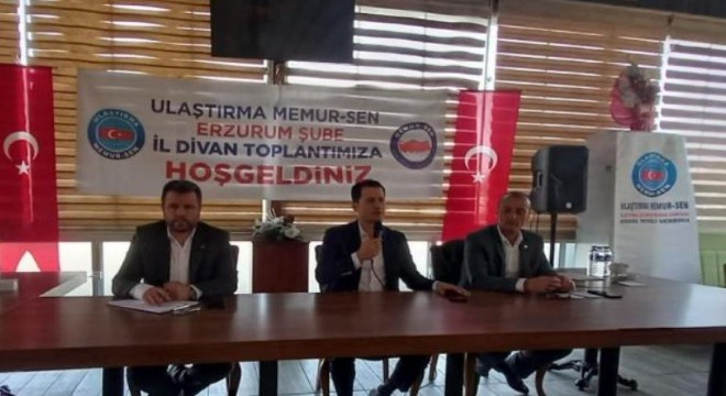 Ulaştırma Memur-Sen Erzurum’da toplandı